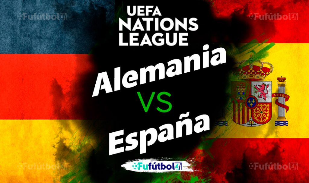 Alemania vs España en VIVO y en DIRECTO Liga de Naciones