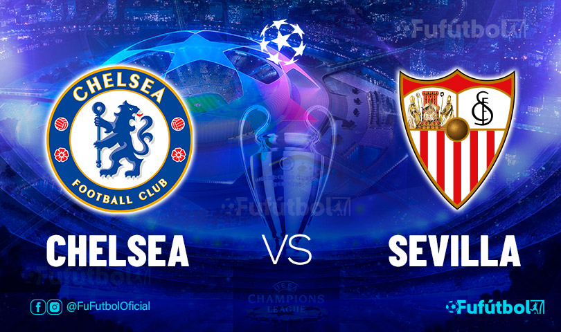 Ver Chelsea vs Sevilla en EN VIVO y EN DIRECTO ONLINE por internet