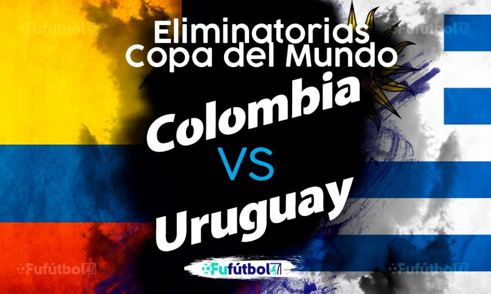 Ver Colombia vs Uruguay en EN VIVO y EN DIRECTO ONLINE por internet