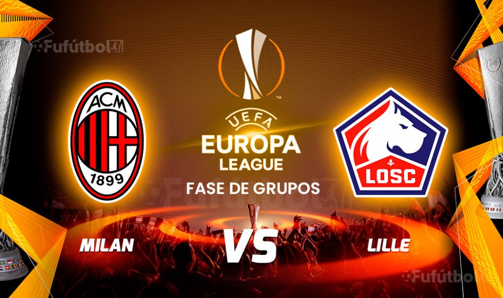Ver Milán vs Lille en EN VIVO y EN DIRECTO ONLINE por Internet