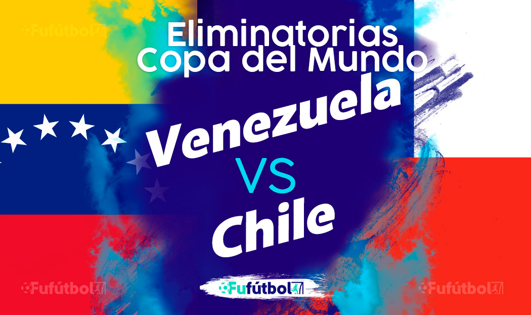 Ver Venezuela vs Chile en EN VIVO y EN DIRECTO ONLINE por internet
