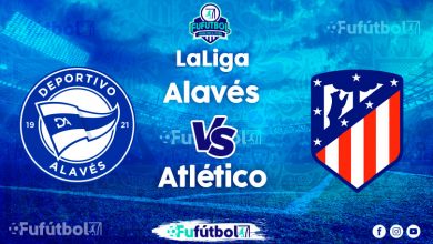 Ver Alavés vs Atlético en VIVO y en DIRECTO ONLINE por Internet