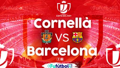 Ver Cornellà vs Barcelona VIVO y en DIRECTO ONLINE por Internet