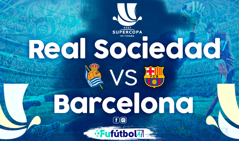 Ver Real Sociedad vs Barcelona VIVO y en DIRECTO ONLINE por Internet