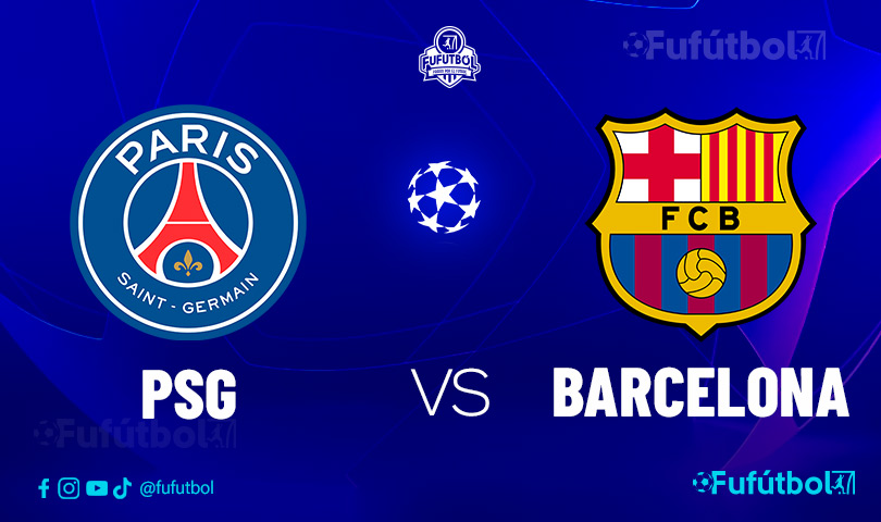 PSG vs Barcelona en VIVO Online y en DIRECTO la Champions League 23-24