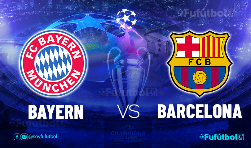 Ver Bayern vs Barcelona en EN VIVO y EN DIRECTO ONLINE por internet