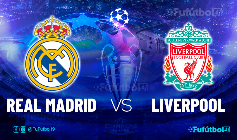 Real Madrid vs Liverpool en VIVO Online y en DIRECTO la Champions League