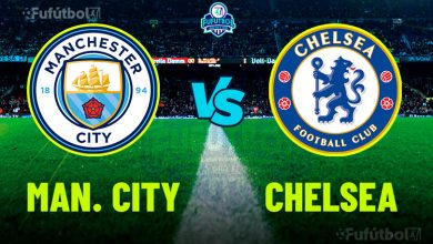 Ver Manchester City vs Chelsea en VIVO y en DIRECTO ONLINE por Internet