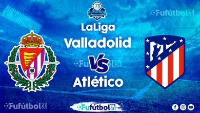 Ver Valladolid vs Atlético en EN VIVO y EN DIRECTO ONLINE por Internet