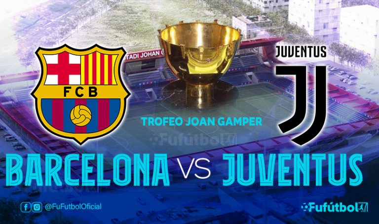 Barcelona vs Juventus en VIVO Online y en DIRECTO Trofeo ...