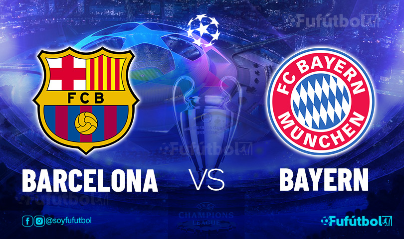 Ver Barcelona vs Bayern EN VIVO y EN DIRECTO ONLINE por internet