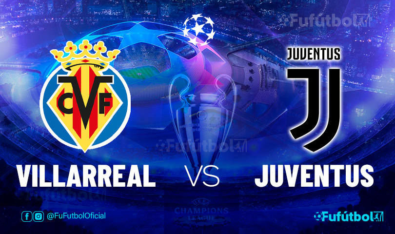Ver Villarreal vs Juventus en EN VIVO y EN DIRECTO ONLINE por internet