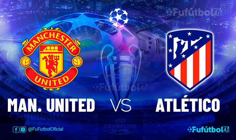 Ver Manchester United vs Atlético en EN VIVO y EN DIRECTO ONLINE por internet