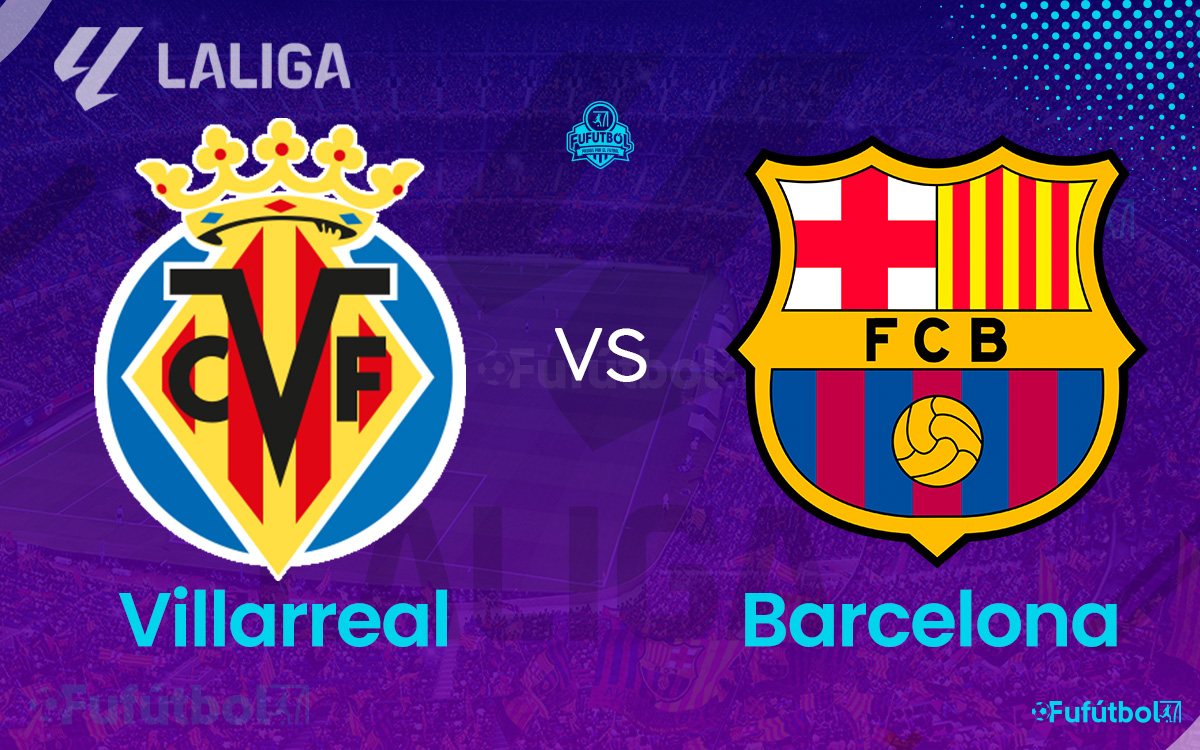 Villarreal vs Barcelona en VIVO Online y en DIRECTO LALIGA 23-24