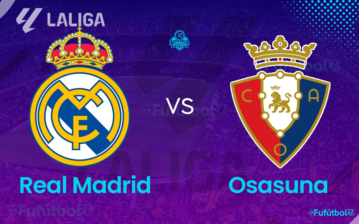 Real Madrid vs Osasuna en VIVO Online y en DIRECTO LALIGA 23-24