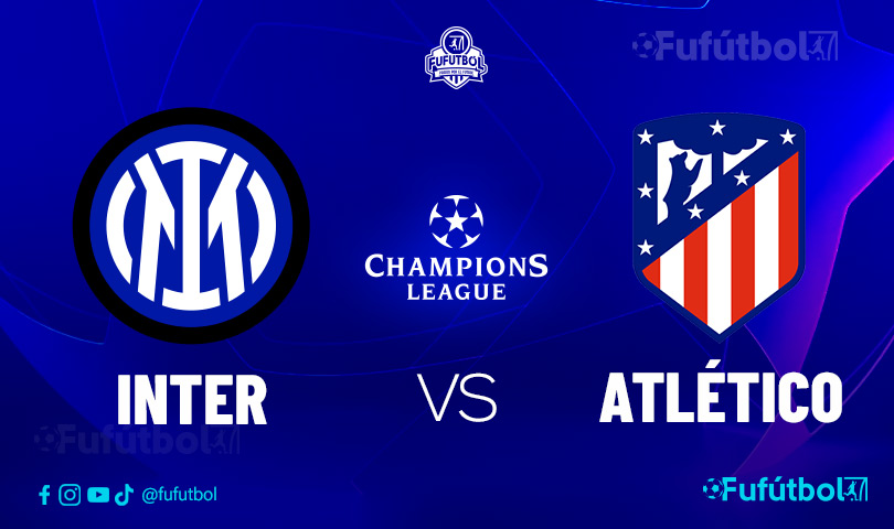 Inter vs Atlético en VIVO Online la Champions League 23-24