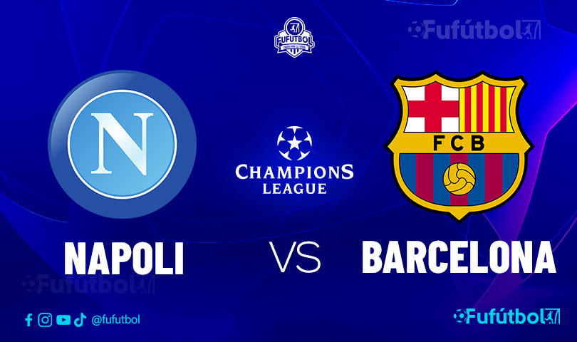 Napoli VS Barcelona en VIVO Online la Champions League 23-24