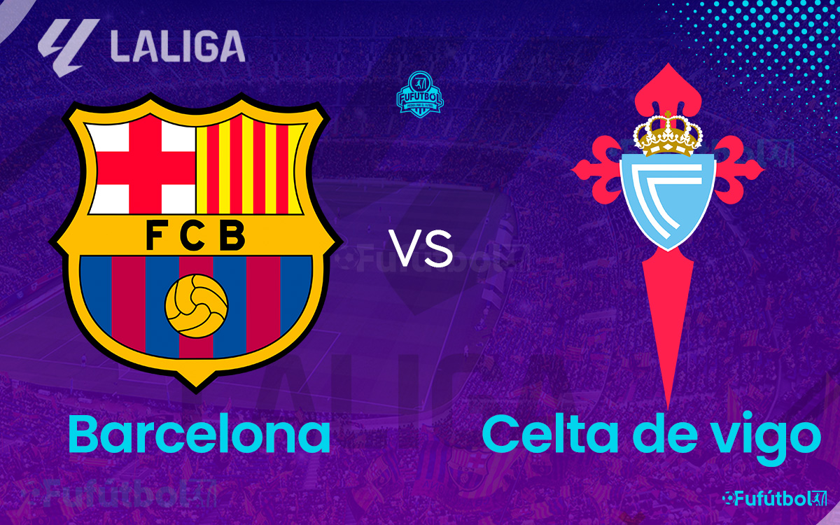 Barcelona vs Celta de Vigo en VIVO Online y en DIRECTO LALIGA 23-24