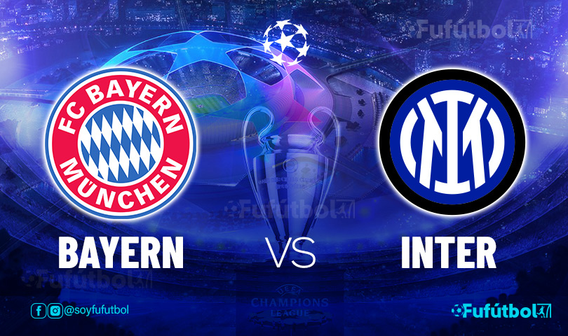 Ver Bayern vs Inter en EN VIVO y EN DIRECTO ONLINE por internet