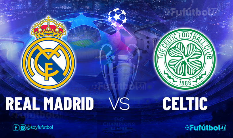 Ver Real Madrid vs Celtic en EN VIVO y EN DIRECTO ONLINE por internet
