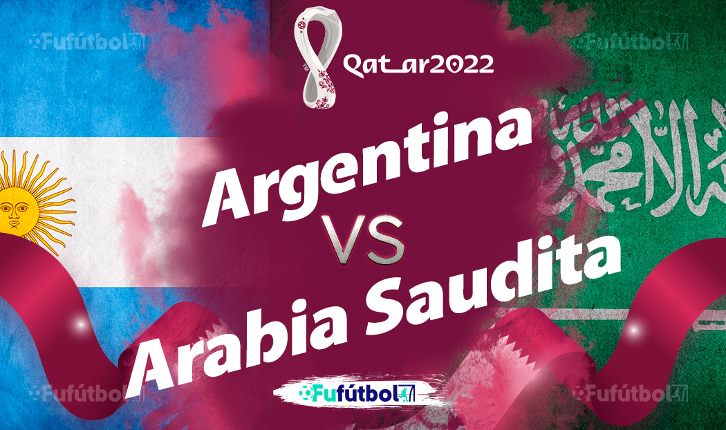 Ver Argentina vs Arabia Saudita en EN VIVO y EN DIRECTO ONLINE por internet