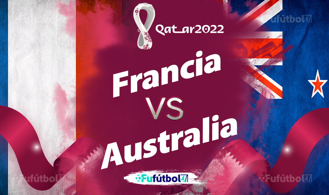 Ver Francia vs Australia en EN VIVO y EN DIRECTO ONLINE por internet