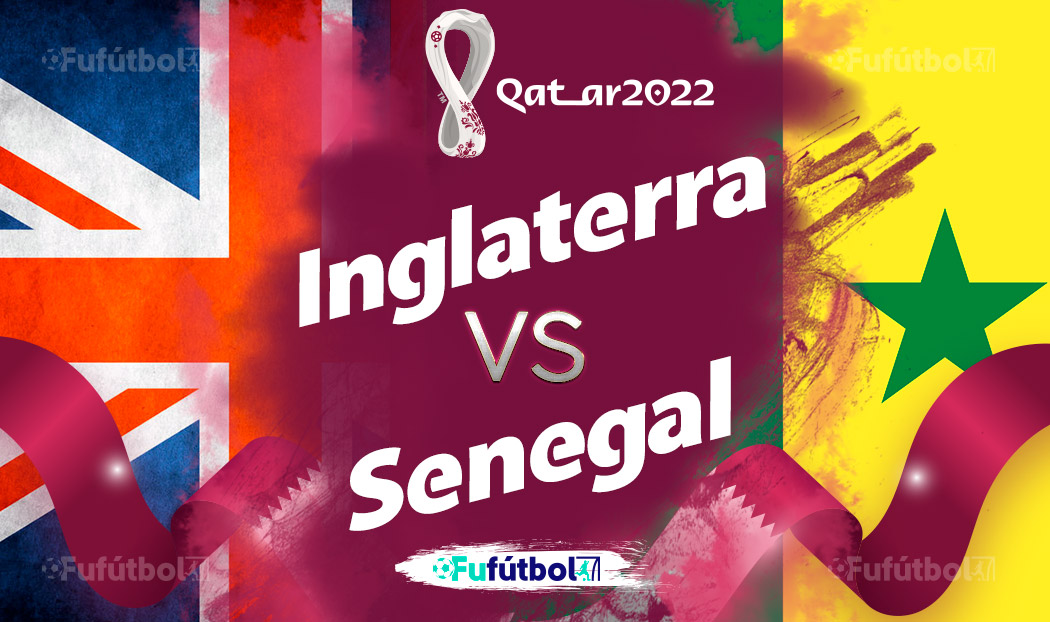 Ver Inglaterra vs Senegal en EN VIVO y EN DIRECTO ONLINE por internet