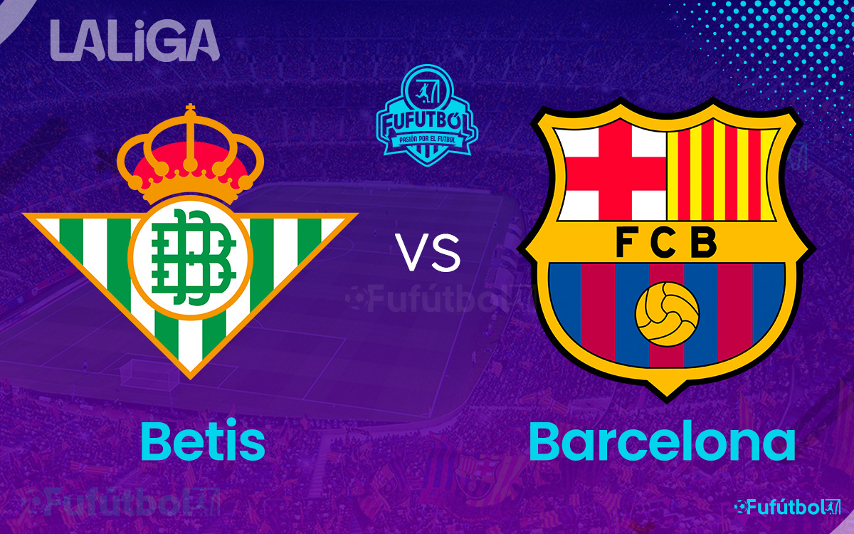 Betis vs Barcelona en VIVO Online y en DIRECTO LALIGA 23-24