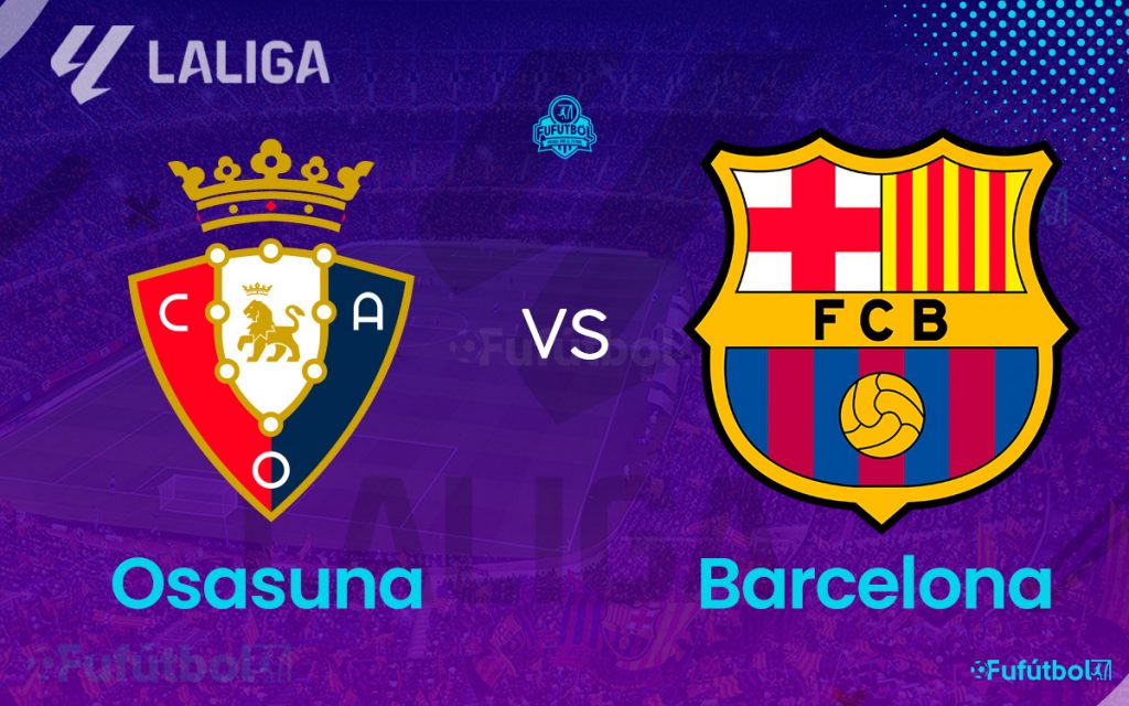 Osasuna vs Barcelona en VIVO Online y en DIRECTO LaLiga 23-24