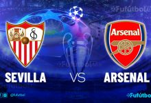Ver Sevilla VS Arsenal EN VIVO ONLINE y EN DIRECTO por internet