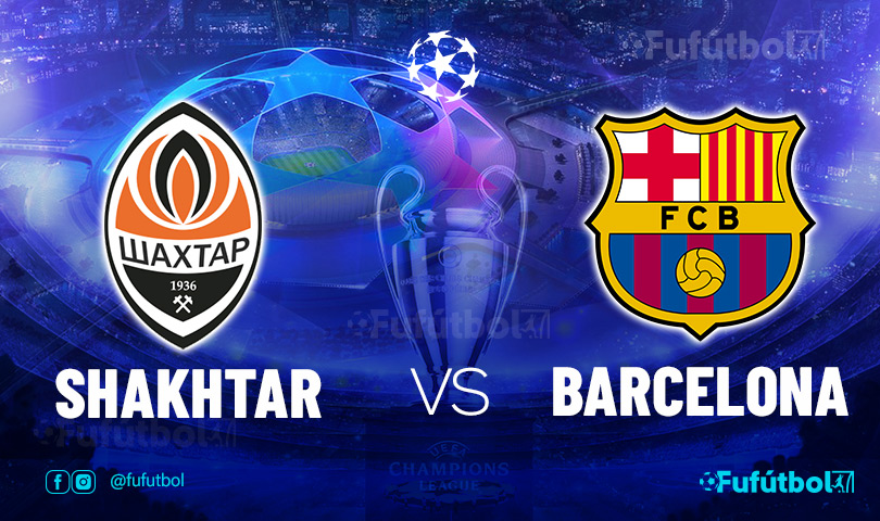 Shakhtar VS Barcelona en VIVO Online y en Directo la Champions League 23-24